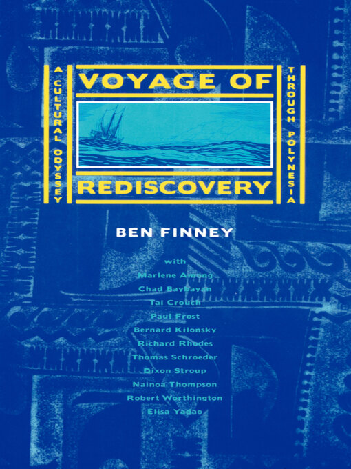 Title details for Voyage of Rediscovery by Ben Finney - Available
